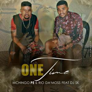 Mchingo PE & Rio Da'Moss - One Time