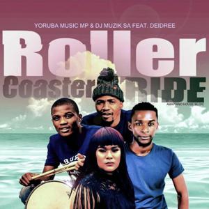 Yoruba Music MP & DJ Muzik SA - Rollercoaster Ride