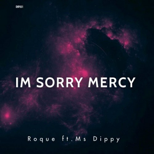 Roque - I'm Sorry Mercy