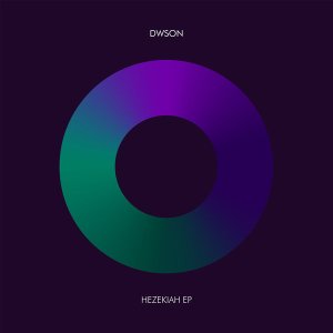 Dwson – Hezekiah EP