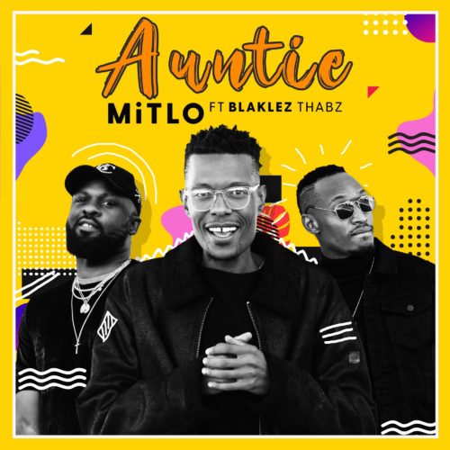 Mitlo – Auntie