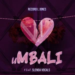 Record L Jones – uMbali