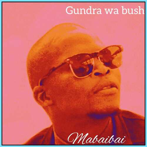 Gundra Wa Bush - Emathandweni