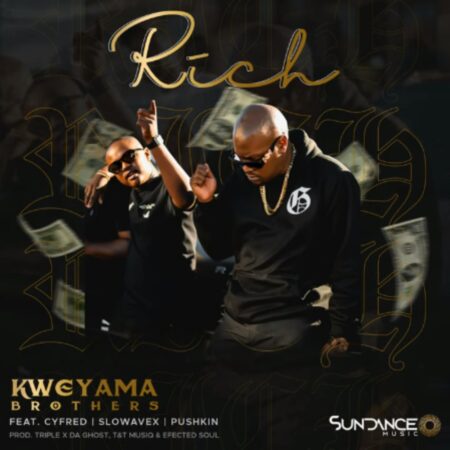 Kweyama Brothers – Rich