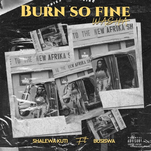 Shalewa Kuti – Burn so Fine Washa