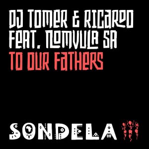 Dj Tomer & Ricardo – To Our Fathers (Extended Mix)