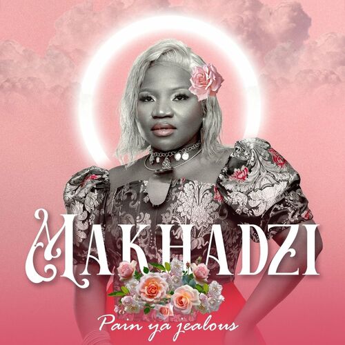 Makhadzi – Pain Ya Jealous