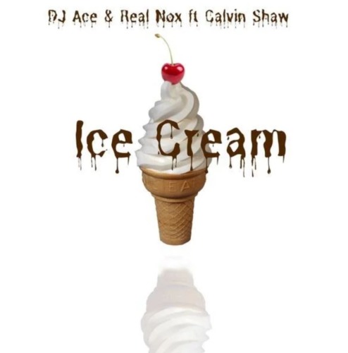 DJ Ace & Real Nox – Ice Cream