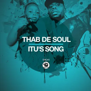 Thab De Soul – ITU’s Song