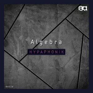 Hypaphonik – Algebra (Original Mix)