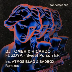 DJ Tomer & Ricardo – Sweet Poison (Atmos Blaq Remix)