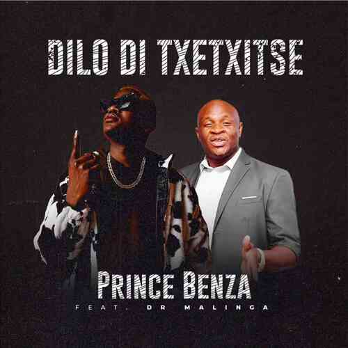 Prince Benza – Dilo Di Txentxitse