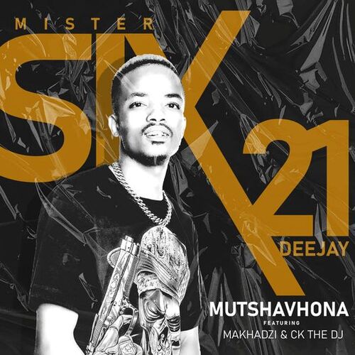 Mr Six21 DJ - Mutshavhona