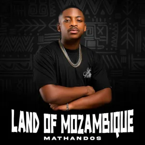 Mathandos – Land Of Mozambique EP