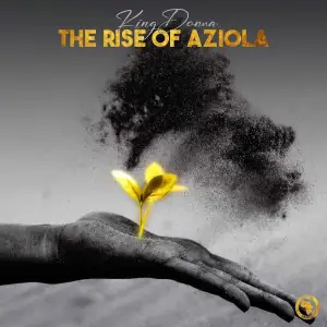 KingDonna – Rise of Aziola EP