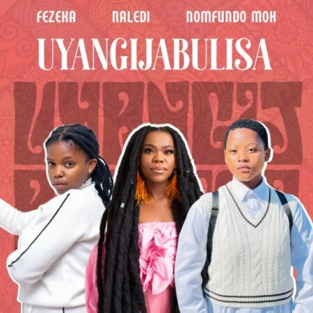 Fezeka Dlamini – Uyangijabulisa