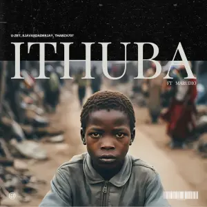 U-ZET, SjavasDaDeejay & Thabza707 – Ithuba