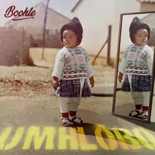 Boohle - Umhlobo (Album)