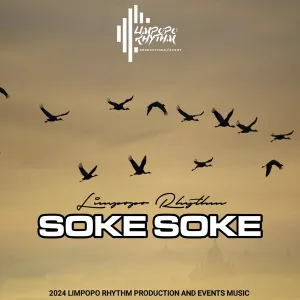 Limpopo Rhythm – Soke Soke