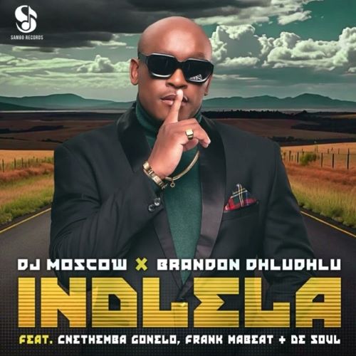 DJ Moscow & Brandon Dhludhlu - Indlela