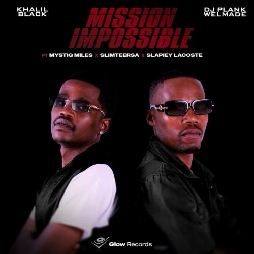 Khalil Black & DJ Plank - Mission Impossible