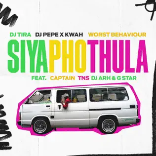 DJ Tira, Dj Pepe x KwaH[NSG] & Worst Behaviour - Siyaphothula