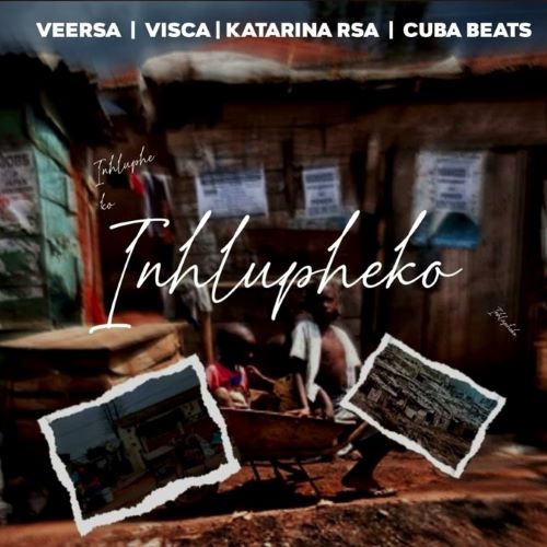 VeeRSA, Visca & Cuba Beats - Inhlupheko