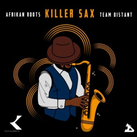 Afrikan Roots – Killer Sax