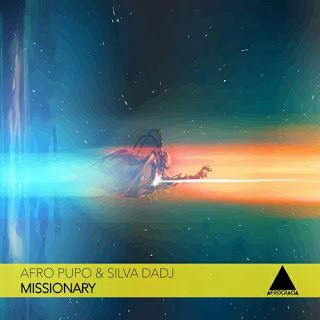 Afro Pupo & Silva DaDJ - Missionary