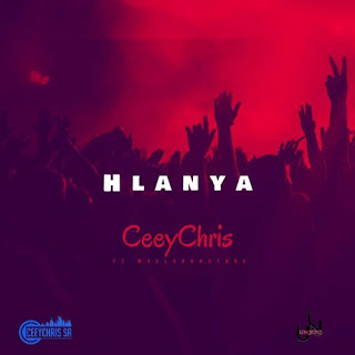 CeeyChris - Hlanya