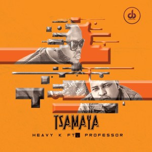 Heavy K – Tsamaya