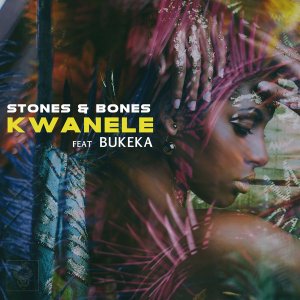 Stones & Bones – Kwanele