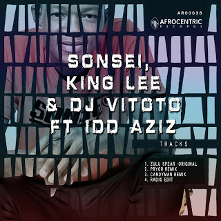 Sonsei, King Lee & DJ Vitoto - Zulu Spear