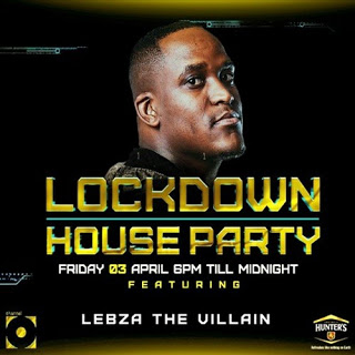 Lebza TheVillain - LockDown House Party Mix