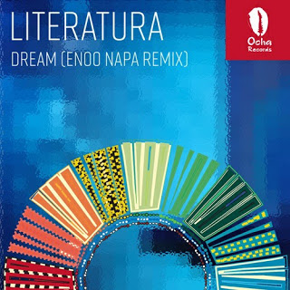 Literatura - Dream (Enoo Napa Remix)