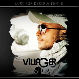 Villager SA – Lust For Destruction 2 EP