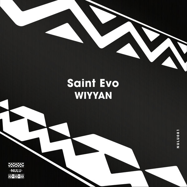 Saint Evo – Wiyyan (Original Mix)