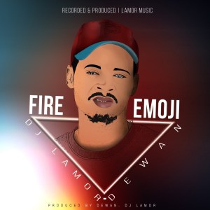 DJ Lamor & Dewan – Fire Emoji EP