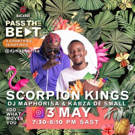 DJ Maphorisa & Kabza De Small – Scorpion Kings Bacardi Amapiano Live Mix