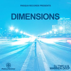 Dj Two4 & Warren Deep – Dimensions