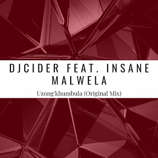 DJCider - Uzong'khumbula