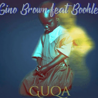 Gino Brown - Guqa