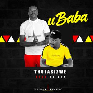 Thulasizwe - Ubaba