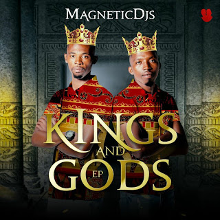 Magnetic DJ's - Kings and Gods EP