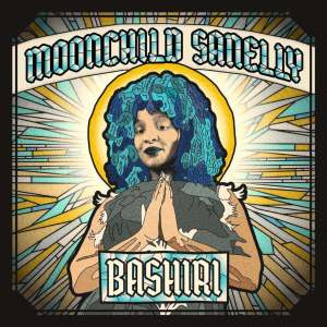 Moonchild Sanelly – Bashiri