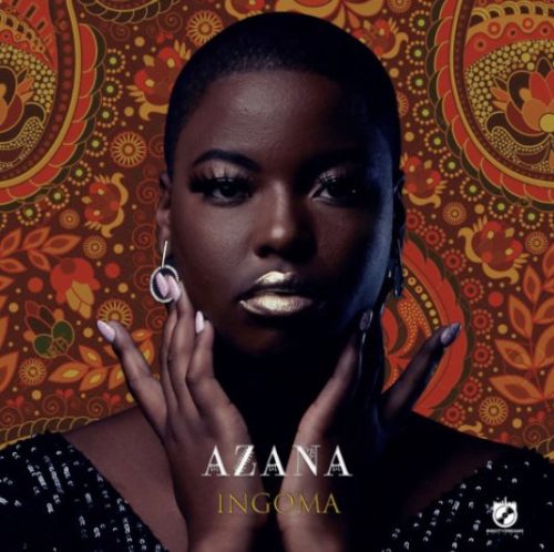 ALBUM: Azana – Ingoma