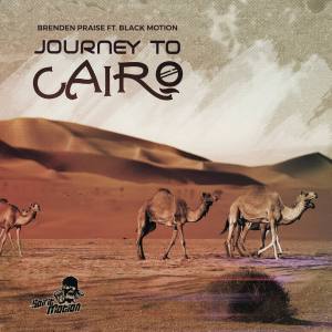 Brenden Praise – Journey To Cairo