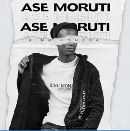 King Monada – Ase Moruti