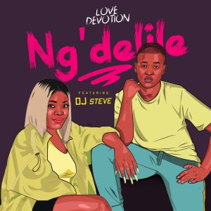 Love Devotion – Ng’delile