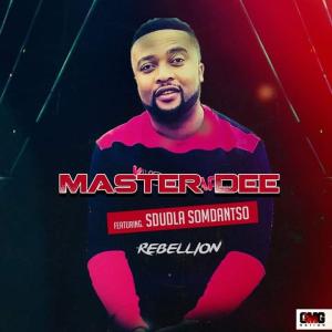 Master Dee – Rebellion (Remix)